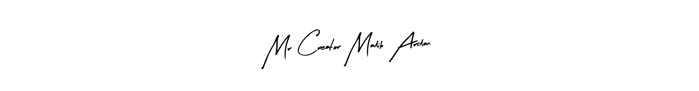 Make a short Mr Creator Malik Arslan signature style. Manage your documents anywhere anytime using Arty Signature. Create and add eSignatures, submit forms, share and send files easily. Mr Creator Malik Arslan signature style 8 images and pictures png