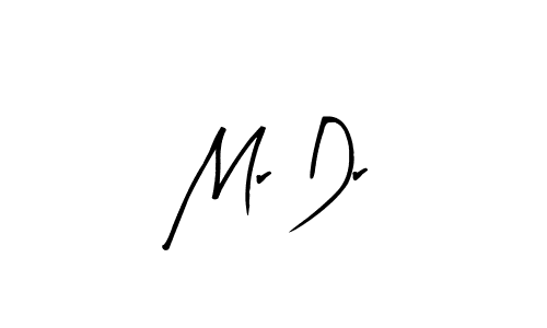Also You can easily find your signature by using the search form. We will create Mr Dr name handwritten signature images for you free of cost using Arty Signature sign style. Mr Dr signature style 8 images and pictures png