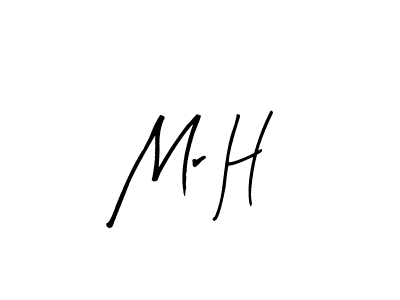How to make Mr H signature? Arty Signature is a professional autograph style. Create handwritten signature for Mr H name. Mr H signature style 8 images and pictures png