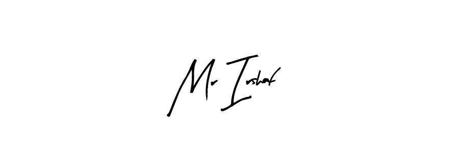 How to make Mr Irshaf signature? Arty Signature is a professional autograph style. Create handwritten signature for Mr Irshaf name. Mr Irshaf signature style 8 images and pictures png