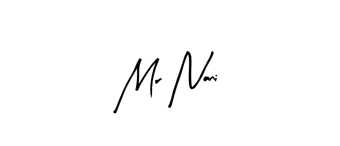 Similarly Arty Signature is the best handwritten signature design. Signature creator online .You can use it as an online autograph creator for name Mr Nani. Mr Nani signature style 8 images and pictures png