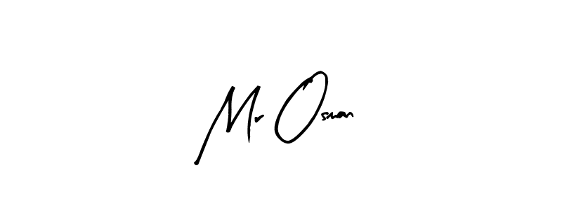 You should practise on your own different ways (Arty Signature) to write your name (Mr Osman) in signature. don't let someone else do it for you. Mr Osman signature style 8 images and pictures png