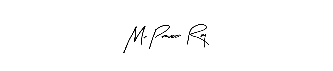 Similarly Arty Signature is the best handwritten signature design. Signature creator online .You can use it as an online autograph creator for name Mr Praveen Roy. Mr Praveen Roy signature style 8 images and pictures png