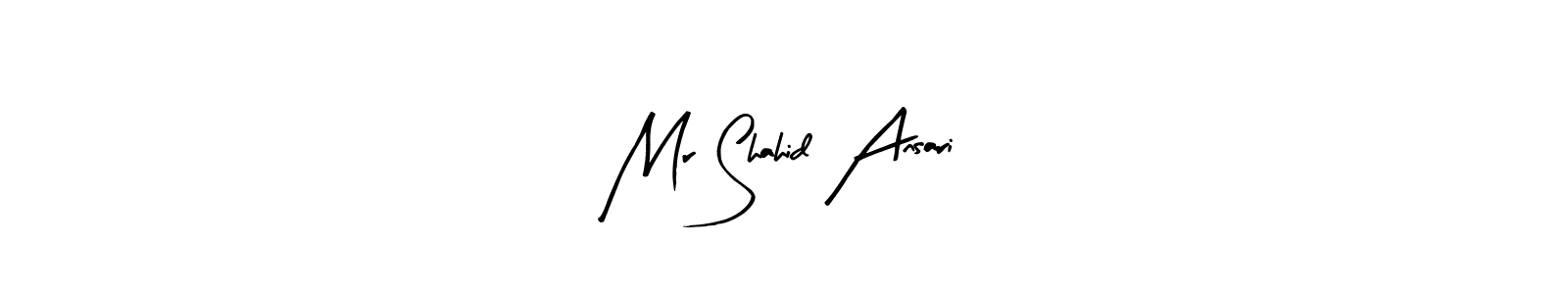 How to make Mr Shahid Ansari signature? Arty Signature is a professional autograph style. Create handwritten signature for Mr Shahid Ansari name. Mr Shahid Ansari signature style 8 images and pictures png