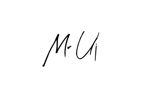 Use a signature maker to create a handwritten signature online. With this signature software, you can design (Arty Signature) your own signature for name Mr Uj. Mr Uj signature style 8 images and pictures png