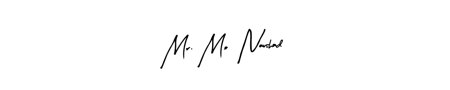 Also we have Mr. Mo  Naushad name is the best signature style. Create professional handwritten signature collection using Arty Signature autograph style. Mr. Mo  Naushad signature style 8 images and pictures png