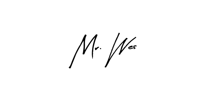 Create a beautiful signature design for name Mr. Wes. With this signature (Arty Signature) fonts, you can make a handwritten signature for free. Mr. Wes signature style 8 images and pictures png