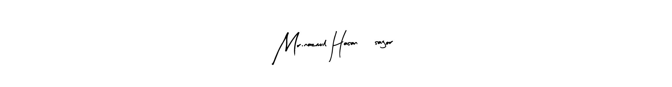 Create a beautiful signature design for name Mr.nazmul Hasan (sagor). With this signature (Arty Signature) fonts, you can make a handwritten signature for free. Mr.nazmul Hasan (sagor) signature style 8 images and pictures png