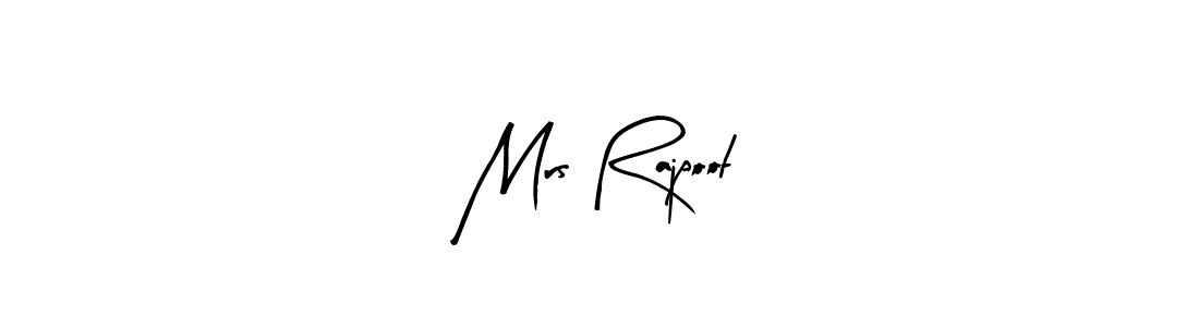 Create a beautiful signature design for name Mrs Rajpoot. With this signature (Arty Signature) fonts, you can make a handwritten signature for free. Mrs Rajpoot signature style 8 images and pictures png