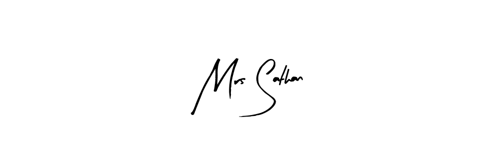 if you are searching for the best signature style for your name Mrs Sathan. so please give up your signature search. here we have designed multiple signature styles  using Arty Signature. Mrs Sathan signature style 8 images and pictures png