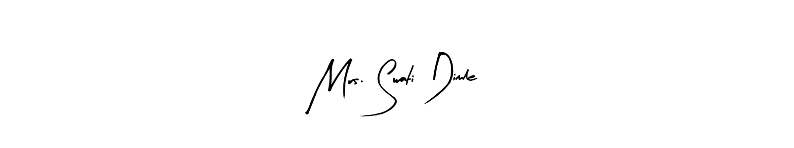 Here are the top 10 professional signature styles for the name Mrs. Swati Dimle. These are the best autograph styles you can use for your name. Mrs. Swati Dimle signature style 8 images and pictures png