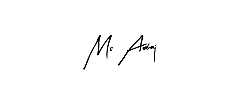 Arty Signature is a professional signature style that is perfect for those who want to add a touch of class to their signature. It is also a great choice for those who want to make their signature more unique. Get Ms Arbaj name to fancy signature for free. Ms Arbaj signature style 8 images and pictures png
