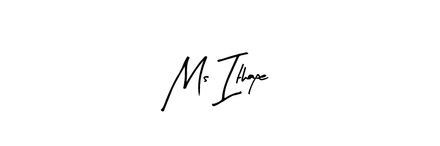 You can use this online signature creator to create a handwritten signature for the name Ms Ithape. This is the best online autograph maker. Ms Ithape signature style 8 images and pictures png