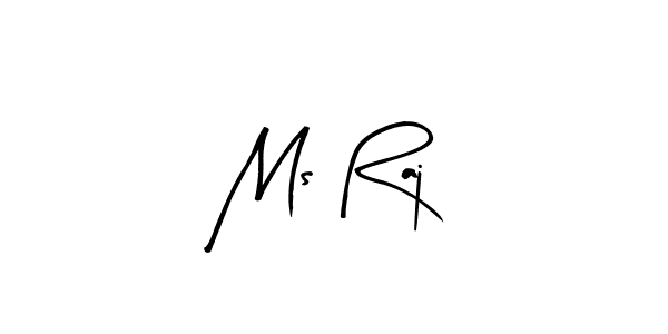 See photos of Ms Raj official signature by Spectra . Check more albums & portfolios. Read reviews & check more about Arty Signature font. Ms Raj signature style 8 images and pictures png