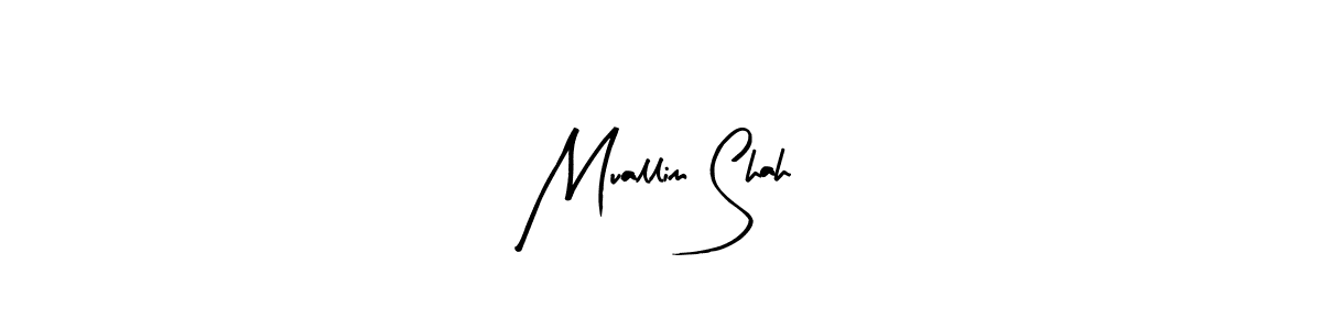 Make a beautiful signature design for name Muallim Shah. With this signature (Arty Signature) style, you can create a handwritten signature for free. Muallim Shah signature style 8 images and pictures png