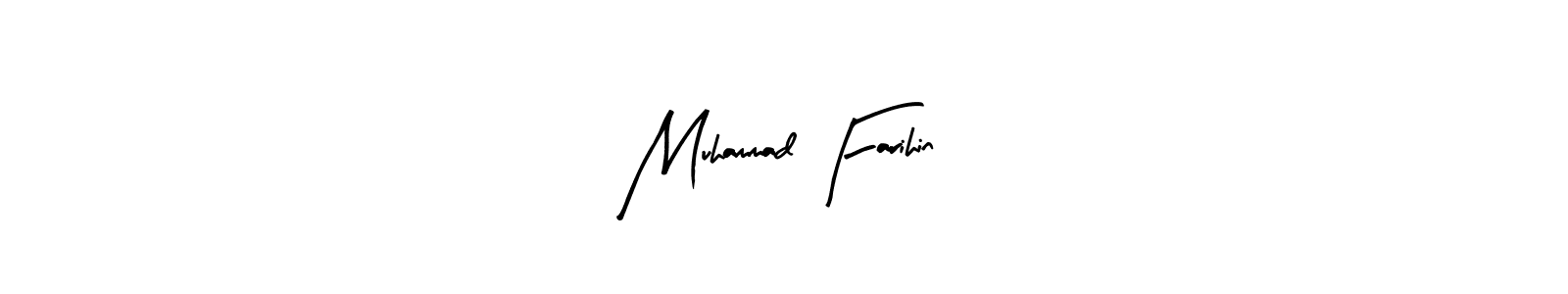 Design your own signature with our free online signature maker. With this signature software, you can create a handwritten (Arty Signature) signature for name Muhammad Farihin. Muhammad Farihin signature style 8 images and pictures png