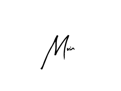 Design your own signature with our free online signature maker. With this signature software, you can create a handwritten (Arty Signature) signature for name Muin. Muin signature style 8 images and pictures png