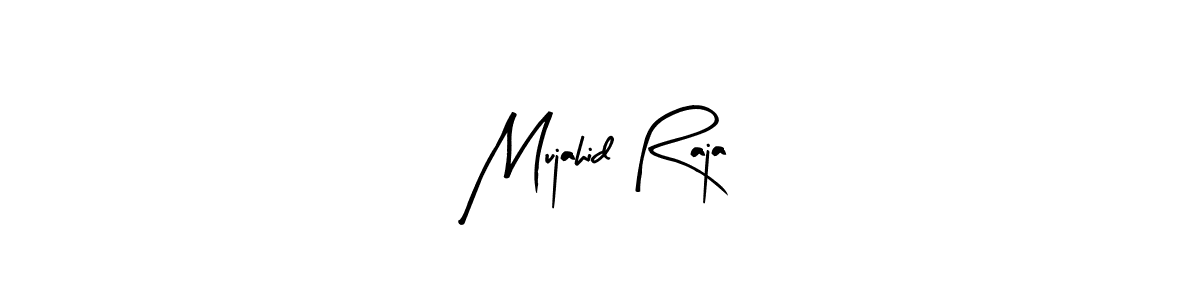 Here are the top 10 professional signature styles for the name Mujahid Raja. These are the best autograph styles you can use for your name. Mujahid Raja signature style 8 images and pictures png