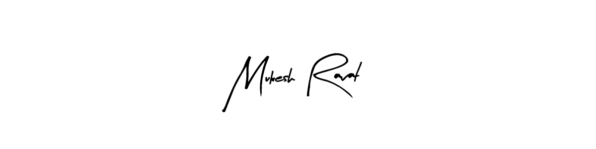 How to make Mukesh Ravat signature? Arty Signature is a professional autograph style. Create handwritten signature for Mukesh Ravat name. Mukesh Ravat signature style 8 images and pictures png