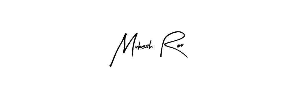 How to make Mukesh Rou name signature. Use Arty Signature style for creating short signs online. This is the latest handwritten sign. Mukesh Rou signature style 8 images and pictures png