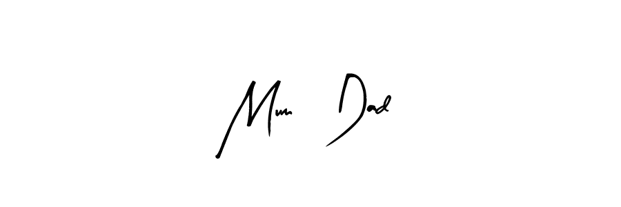 if you are searching for the best signature style for your name Mum   Dad. so please give up your signature search. here we have designed multiple signature styles  using Arty Signature. Mum   Dad signature style 8 images and pictures png