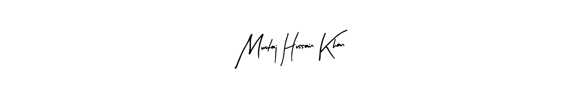 How to make Mumtaj Hussain Khan name signature. Use Arty Signature style for creating short signs online. This is the latest handwritten sign. Mumtaj Hussain Khan signature style 8 images and pictures png