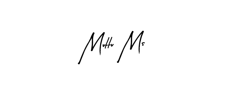 You can use this online signature creator to create a handwritten signature for the name Muttu Ms. This is the best online autograph maker. Muttu Ms signature style 8 images and pictures png