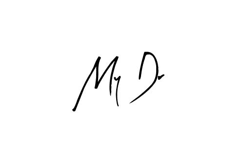 Also You can easily find your signature by using the search form. We will create My Dr name handwritten signature images for you free of cost using Arty Signature sign style. My Dr signature style 8 images and pictures png