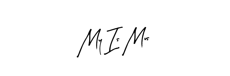 How to make My Is Mus signature? Arty Signature is a professional autograph style. Create handwritten signature for My Is Mus name. My Is Mus signature style 8 images and pictures png