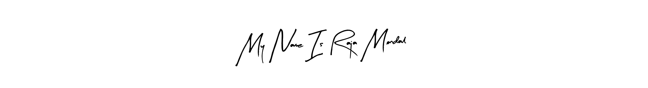 Check out images of Autograph of My Name Is Raja Mondal name. Actor My Name Is Raja Mondal Signature Style. Arty Signature is a professional sign style online. My Name Is Raja Mondal signature style 8 images and pictures png