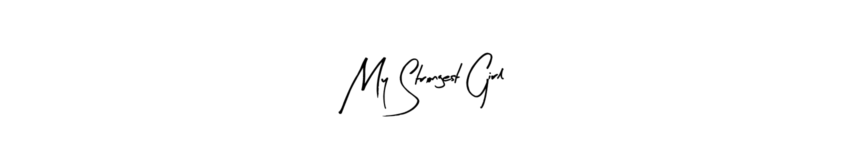 Create a beautiful signature design for name My Strongest Girl. With this signature (Arty Signature) fonts, you can make a handwritten signature for free. My Strongest Girl signature style 8 images and pictures png