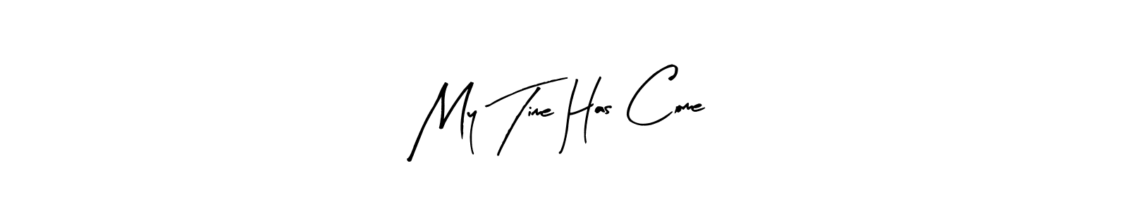 Use a signature maker to create a handwritten signature online. With this signature software, you can design (Arty Signature) your own signature for name My Time Has Come. My Time Has Come signature style 8 images and pictures png