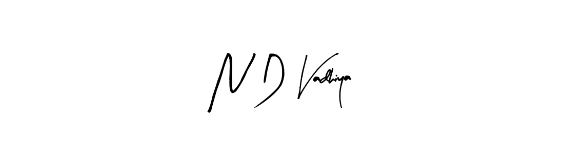 Also we have N D Vadhiya name is the best signature style. Create professional handwritten signature collection using Arty Signature autograph style. N D Vadhiya signature style 8 images and pictures png