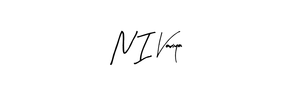 Also we have N I Variya name is the best signature style. Create professional handwritten signature collection using Arty Signature autograph style. N I Variya signature style 8 images and pictures png