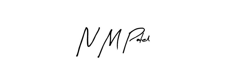 Check out images of Autograph of N M Patel name. Actor N M Patel Signature Style. Arty Signature is a professional sign style online. N M Patel signature style 8 images and pictures png