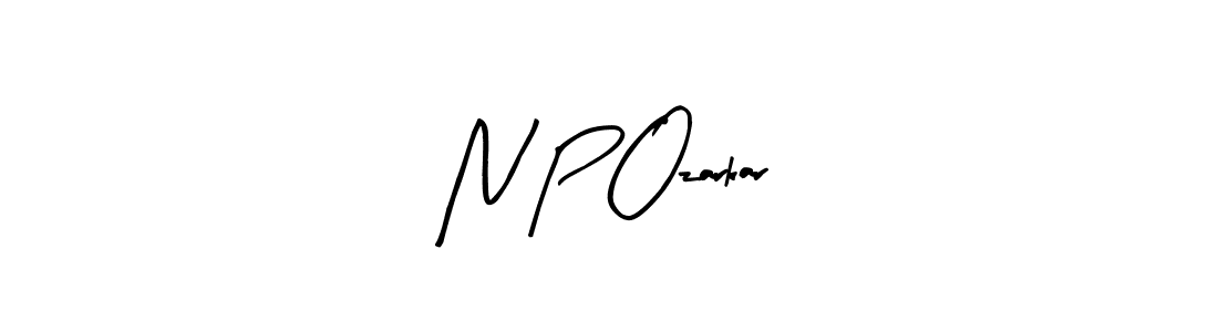 Once you've used our free online signature maker to create your best signature Arty Signature style, it's time to enjoy all of the benefits that N P Ozarkar name signing documents. N P Ozarkar signature style 8 images and pictures png