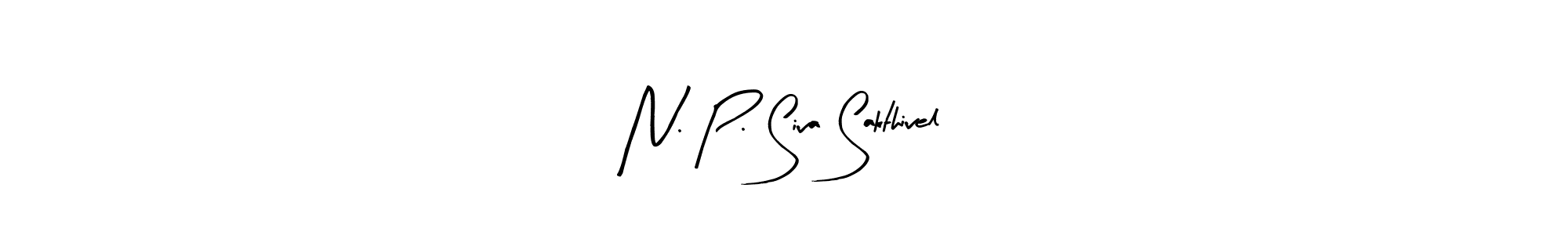 Create a beautiful signature design for name N. P. Siva Sakthivel. With this signature (Arty Signature) fonts, you can make a handwritten signature for free. N. P. Siva Sakthivel signature style 8 images and pictures png