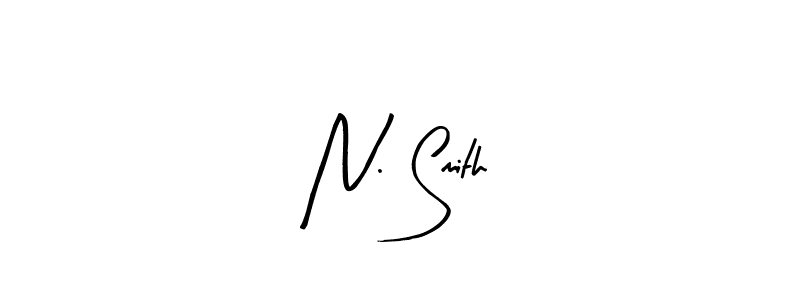 Here are the top 10 professional signature styles for the name N. Smith. These are the best autograph styles you can use for your name. N. Smith signature style 8 images and pictures png