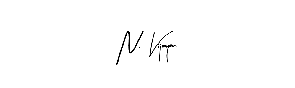 It looks lik you need a new signature style for name N. Vijayan. Design unique handwritten (Arty Signature) signature with our free signature maker in just a few clicks. N. Vijayan signature style 8 images and pictures png