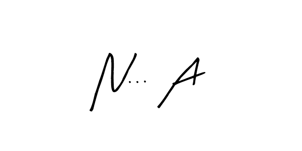 The best way (Arty Signature) to make a short signature is to pick only two or three words in your name. The name N... A include a total of six letters. For converting this name. N... A signature style 8 images and pictures png