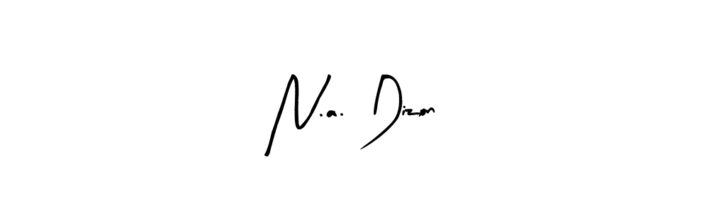 Design your own signature with our free online signature maker. With this signature software, you can create a handwritten (Arty Signature) signature for name N.a. Dizon. N.a. Dizon signature style 8 images and pictures png