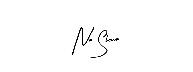 Make a beautiful signature design for name Na Shema. With this signature (Arty Signature) style, you can create a handwritten signature for free. Na Shema signature style 8 images and pictures png