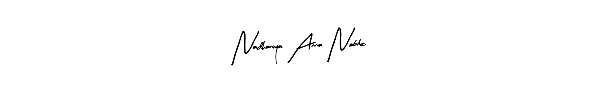 You should practise on your own different ways (Arty Signature) to write your name (Nadhaniya Anna Noble) in signature. don't let someone else do it for you. Nadhaniya Anna Noble signature style 8 images and pictures png