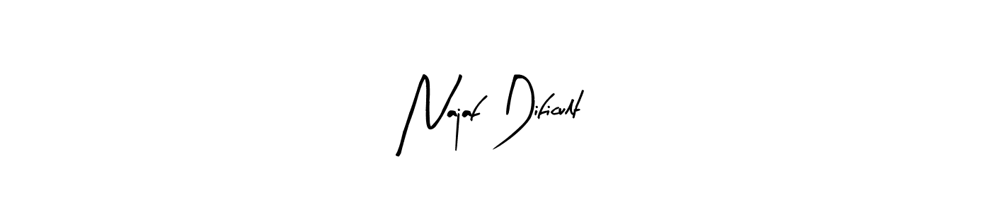 How to make Najaf Dificult name signature. Use Arty Signature style for creating short signs online. This is the latest handwritten sign. Najaf Dificult signature style 8 images and pictures png