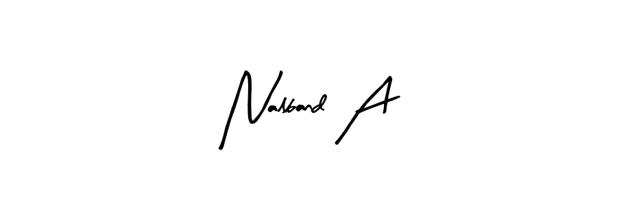 Also we have Nalband A name is the best signature style. Create professional handwritten signature collection using Arty Signature autograph style. Nalband A signature style 8 images and pictures png