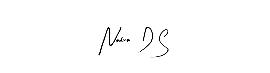 Also You can easily find your signature by using the search form. We will create Nalina  D S name handwritten signature images for you free of cost using Arty Signature sign style. Nalina  D S signature style 8 images and pictures png