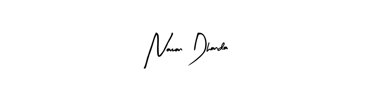 How to make Naman Dhanda signature? Arty Signature is a professional autograph style. Create handwritten signature for Naman Dhanda name. Naman Dhanda signature style 8 images and pictures png