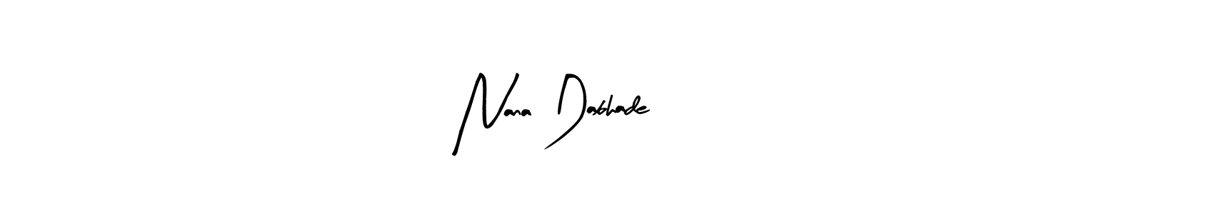 if you are searching for the best signature style for your name Nana Dabhade 7171. so please give up your signature search. here we have designed multiple signature styles  using Arty Signature. Nana Dabhade 7171 signature style 8 images and pictures png
