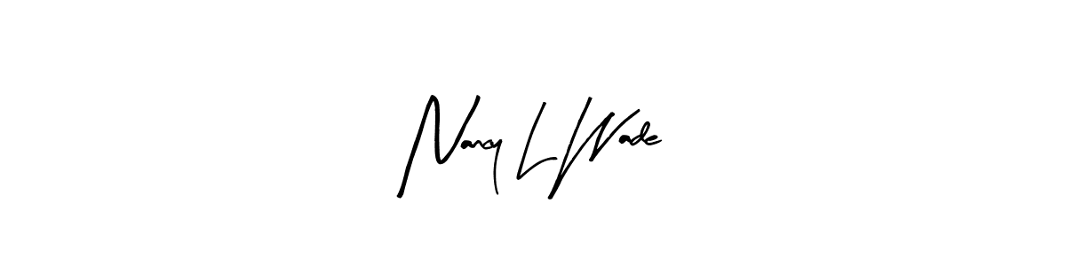 This is the best signature style for the Nancy L Wade name. Also you like these signature font (Arty Signature). Mix name signature. Nancy L Wade signature style 8 images and pictures png