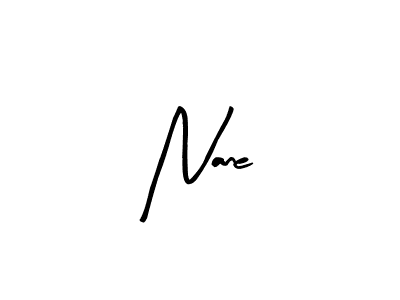 Create a beautiful signature design for name Nane. With this signature (Arty Signature) fonts, you can make a handwritten signature for free. Nane signature style 8 images and pictures png